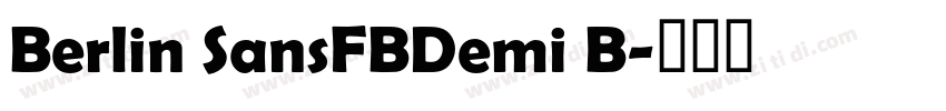 Berlin SansFBDemi B字体转换